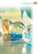 Coverbild - Leitfaden zur Sicherung des Schutzauftrags in Kindertageseinrichtungen